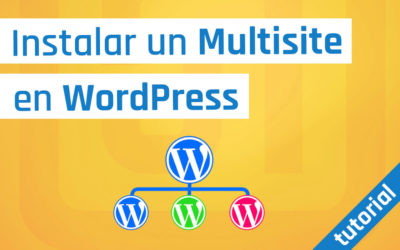 WordPress MULTISITE español | Cómo instalar un multisitio